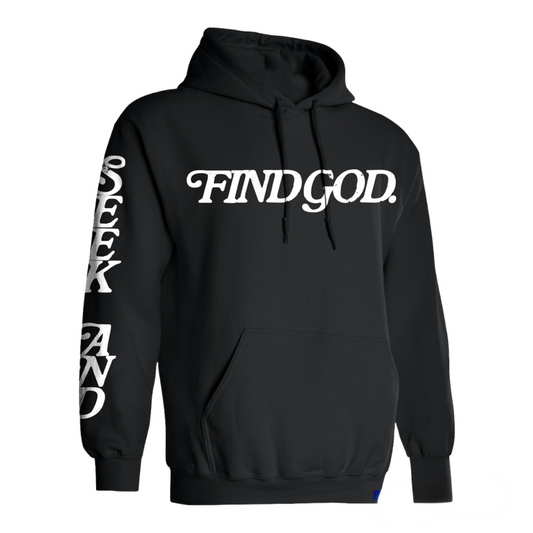 BLACK NIGHT - SAYS FIND GOD HOODIE